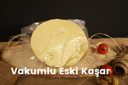 Vakumlu Eski Kaşar