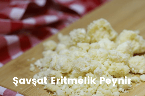 Şavşat Eritmelik Peyniri